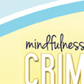 Crim mindfulness workshop booklet.