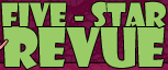 Five-Star Revue.